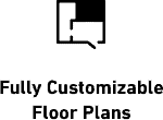 Fully Customizable Floor Plans